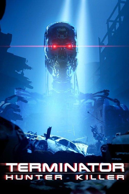 Terminator: Hunter Killer 2021 official movie poster