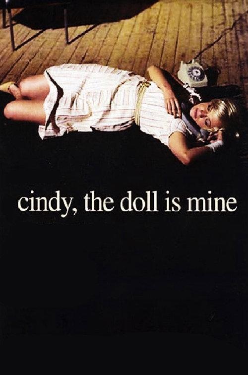Cindy, the Doll Is Mine 2005 official movie poster