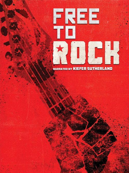 Free to Rock 2017 official movie poster