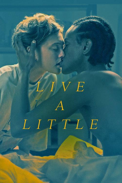 Live a Little 2025 official movie poster