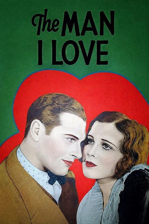 The Man I Love 1929 official movie poster