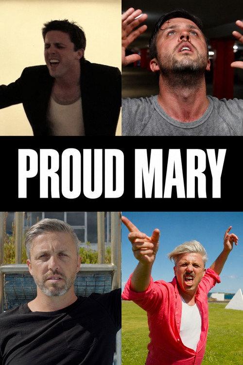 Proud Mary 2007 official movie poster