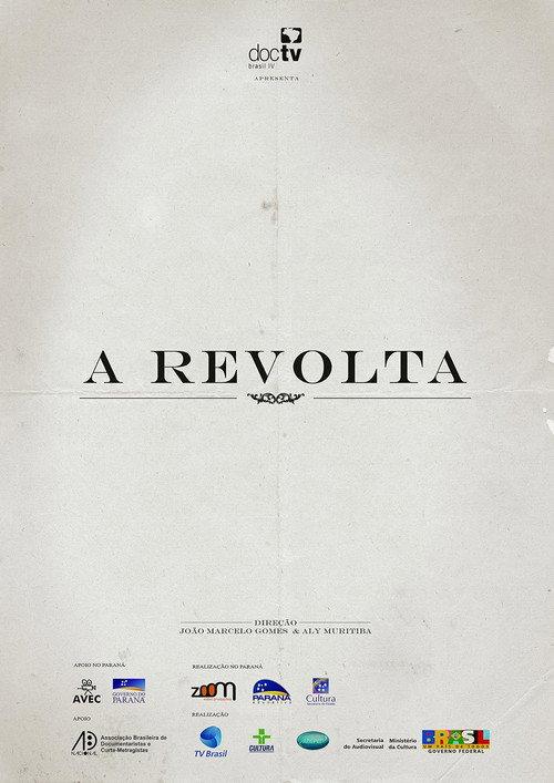 A Revolta 2010 official movie poster