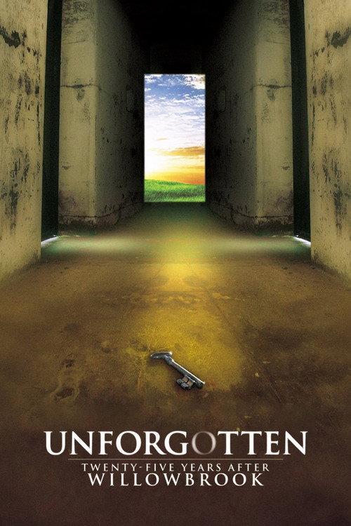 Unforgotten: Twenty-Five Years After Willowbrook 1997 official movie poster