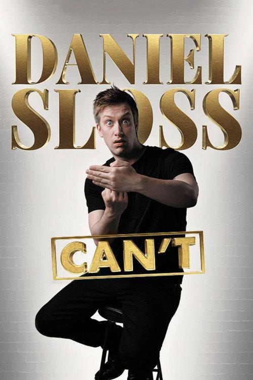 Daniel Sloss: Can't 2025 official movie poster