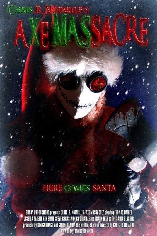 Axe Massacre 2008 official movie poster