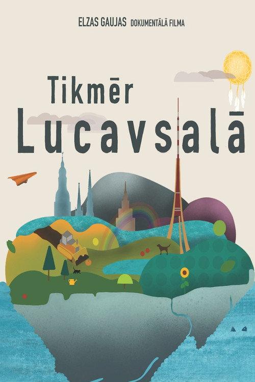 Meanwhile in Lucavsala 2022 official movie poster