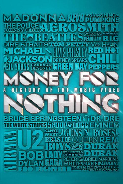 Money for Nothing: A History of the Music Video 2013 official movie poster