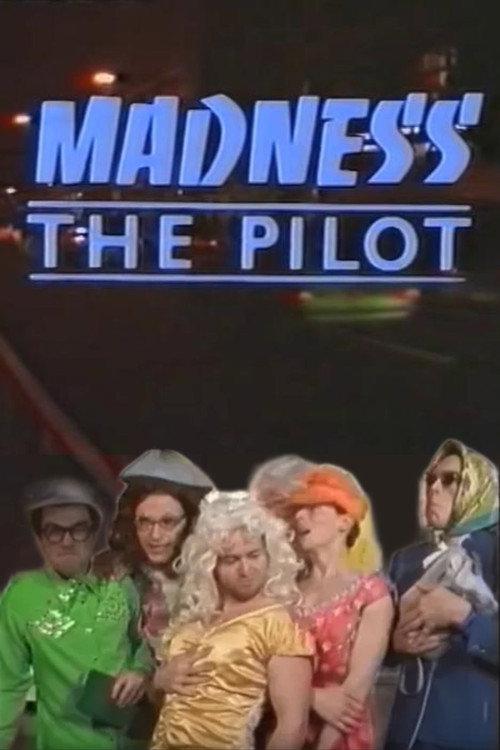 Madness the Pilot 1984 official movie poster