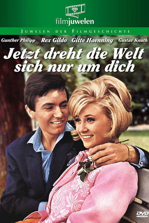 Jetzt dreht die Welt sich nur um dich 1964 official movie poster
