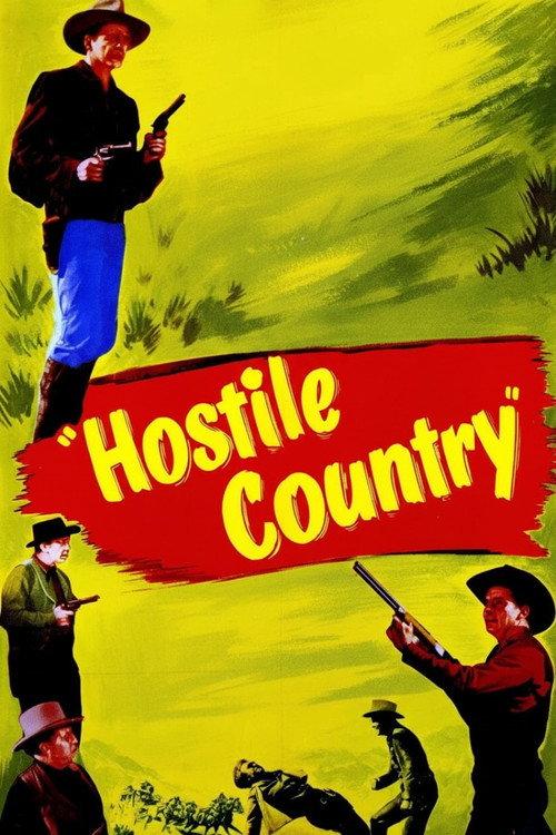 Hostile Country 1950 official movie poster