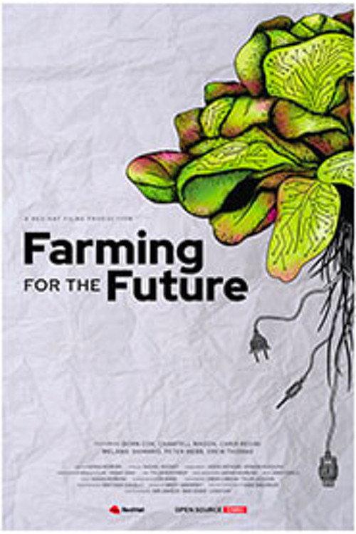 Farming for the Future​ ​  official movie poster