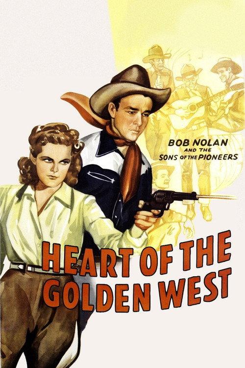 Heart of the Golden West 1942 official movie poster