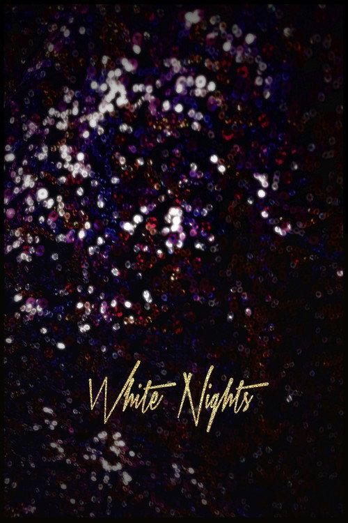 White Nights 2016 official movie poster