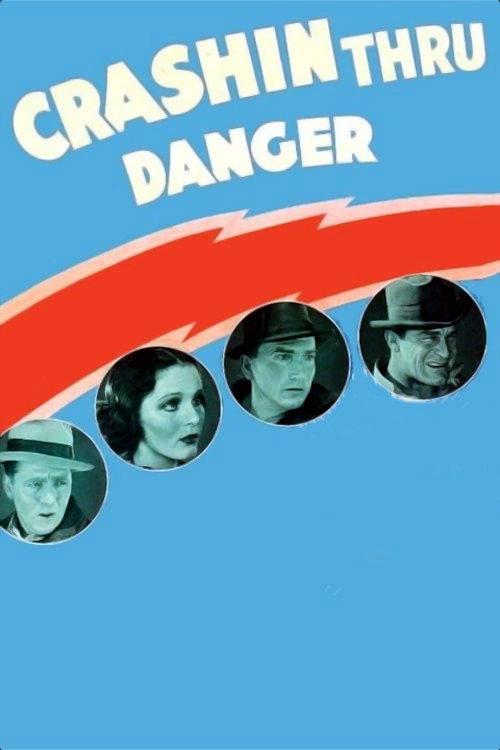 Crashing Through Danger 1938 official movie poster