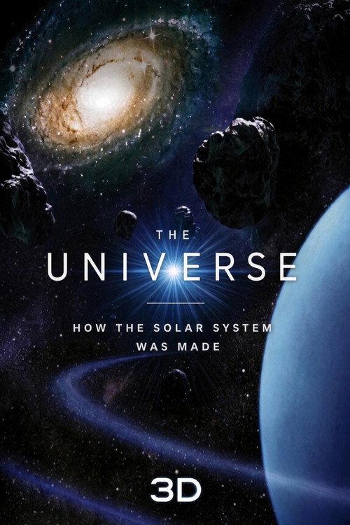 The Universe: How the Solar System was Made 2011 official movie poster