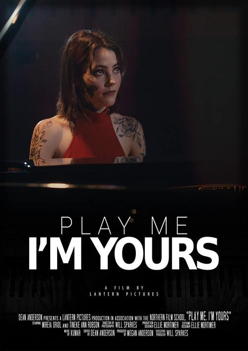 Play Me, I'm Yours 2019 official movie poster
