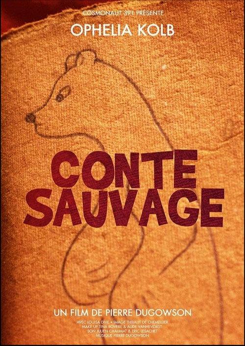 Conte sauvage 2023 official movie poster