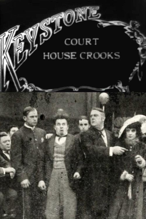 Court House Crooks 1915 official movie poster