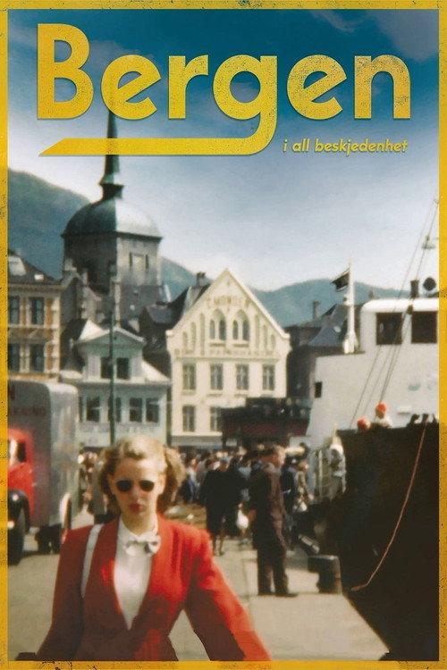 Bergen - A City West of Reason 2020 official movie poster