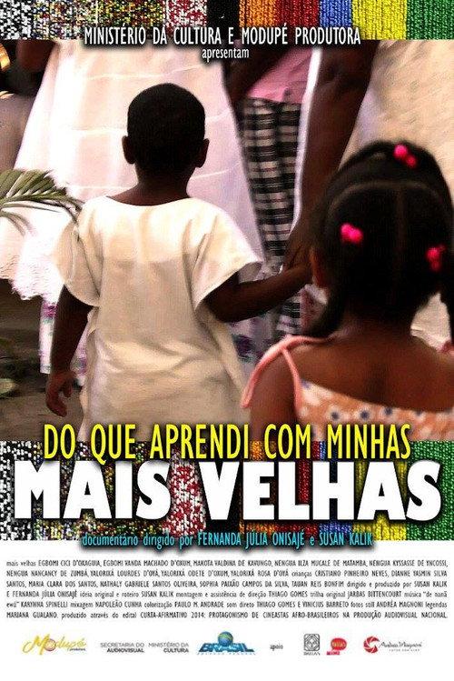 Do Que Aprendi Com Minhas Mais Velhas 2017 official movie poster