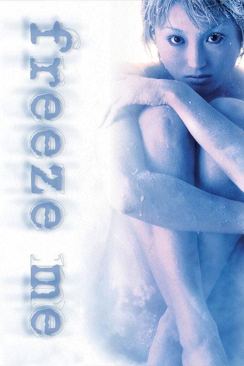 Freeze Me 2000 official movie poster
