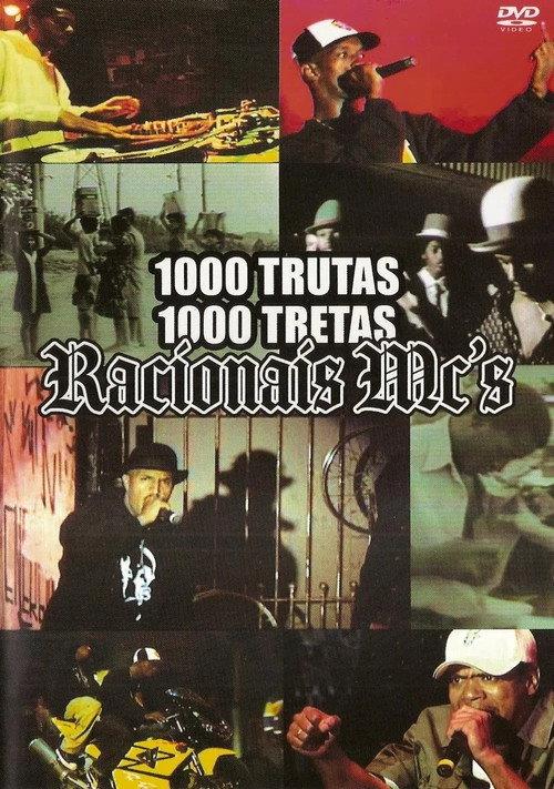 Racionais MC's - 1000 Trutas, 1000 Tretas 2006 official movie poster