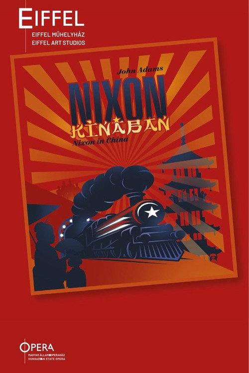 Nixon In China – Hungarian State Opera 2024 official movie poster