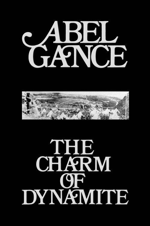 Abel Gance: The Charm of Dynamite 1968 official movie poster