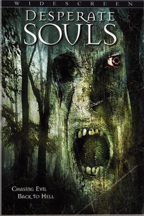 Desperate Souls 2005 official movie poster