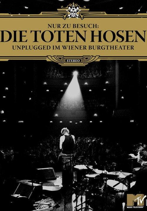 Die Toten Hosen - Nur zu Besuch 2006 official movie poster