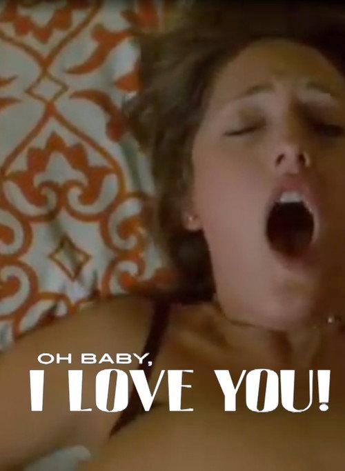 Oh Baby, I Love You! 2009 official movie poster
