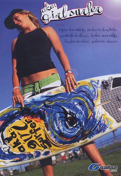 AKA: Girl Surfer 2005 official movie poster