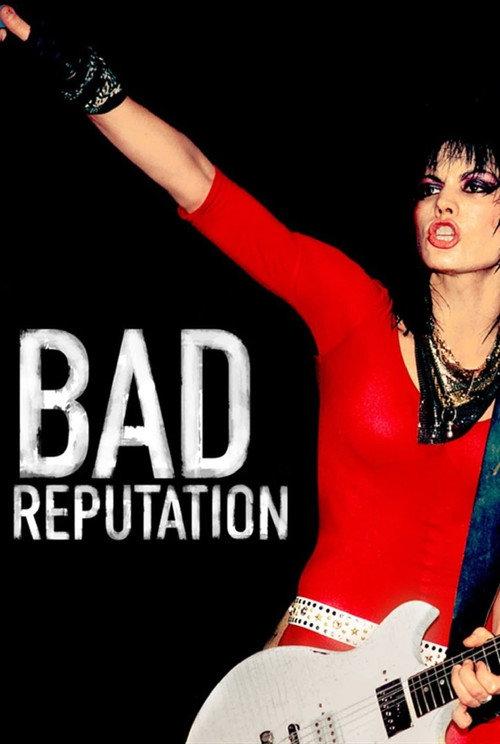 Bad Reputation 2018 official movie poster