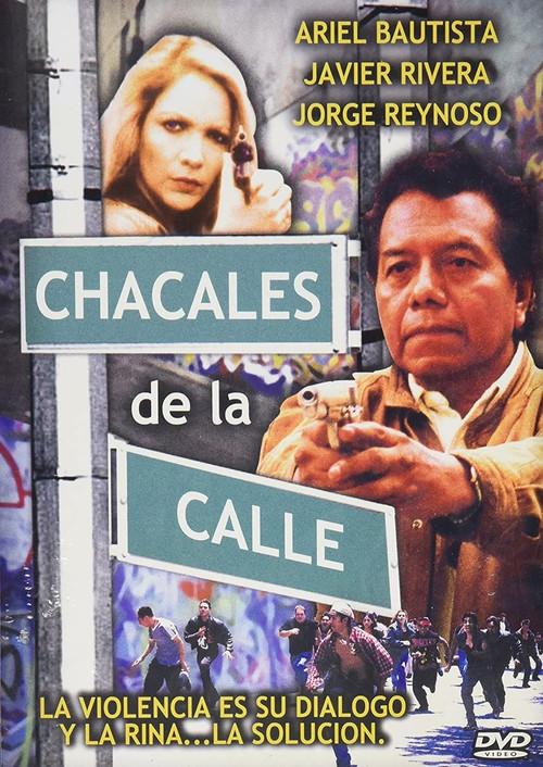 Chacales de la calle 2000 official movie poster