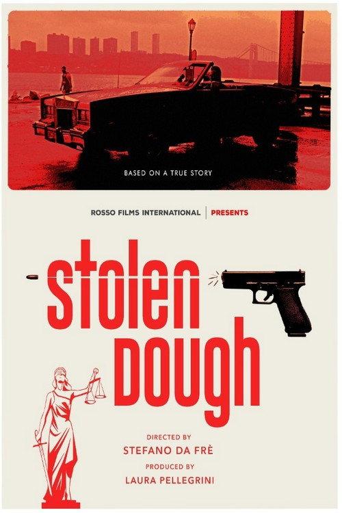Stolen Dough 2023 official movie poster