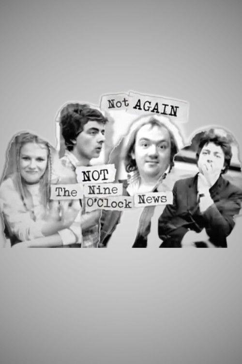 Not Again: Not the Nine O'Clock News 2009 official movie poster