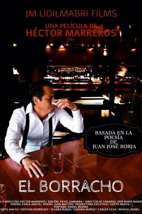 El Borracho 2020 official movie poster