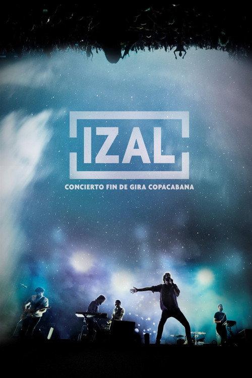 Izal: Last Concert of Copacabana Tour 2017 official movie poster