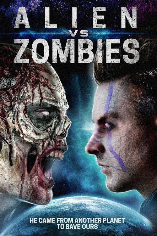 Alien Vs. Zombies 2017 official movie poster