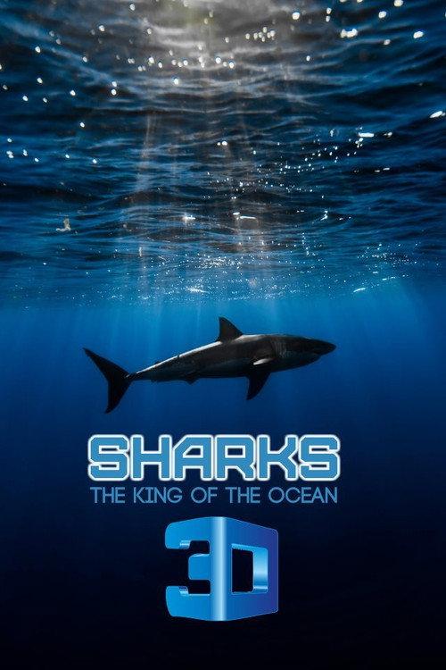 Sharks: Kings of the Ocean 2011 official movie poster