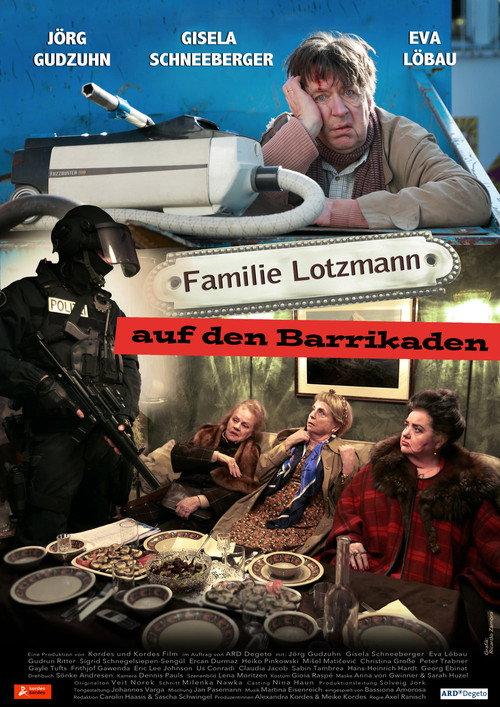 Familie Lotzmann auf den Barrikaden 2016 official movie poster