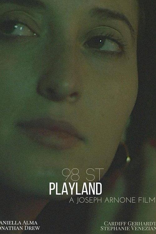 98 ST: Playland 2017 official movie poster