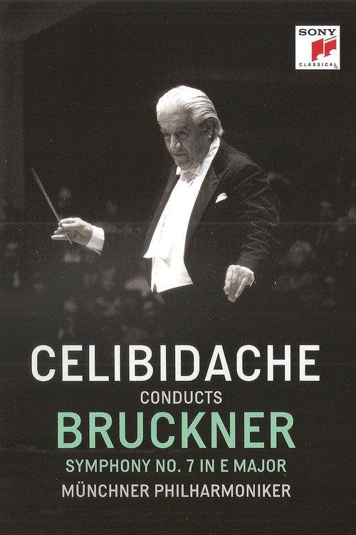 Bruckner - Symphony No. 7 (Sergiu Celibidache, live at the Suntory Hall, Tokyo) 2012 official movie poster