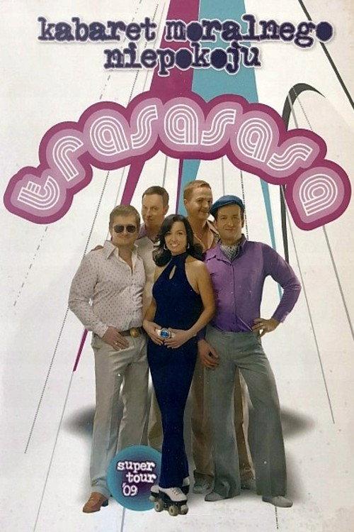 Kabaret Moralnego Niepokoju -Trasasasa 2009 official movie poster