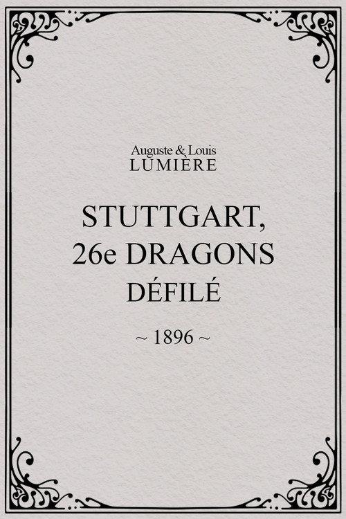 Stuttgart: 26th Dragoons. Parade 1896 official movie poster