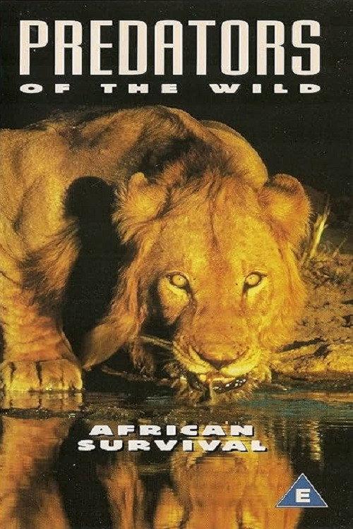 Predators of the Wild: African Survival 1994 official movie poster