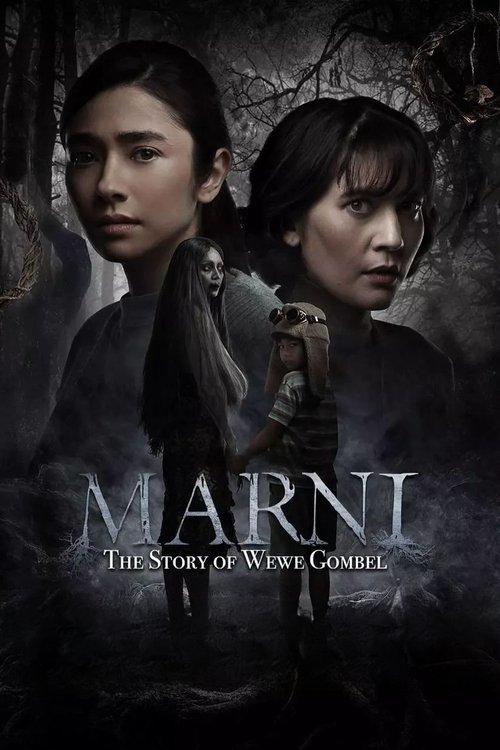 Marni: The Story of Wewe Gombel 2024 official movie poster
