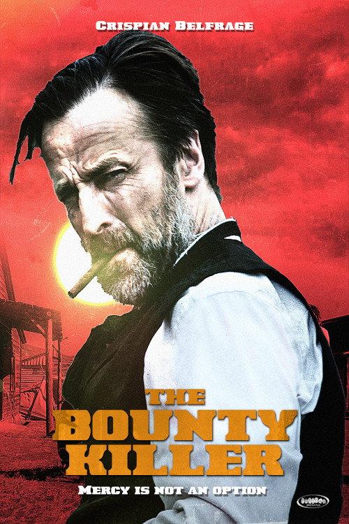 The Bounty Killer 2018 official movie poster