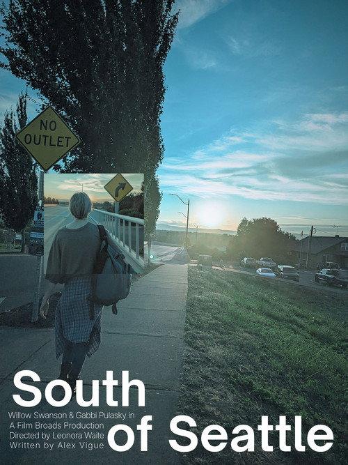 South of Seattle  official movie poster